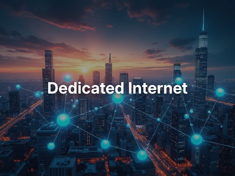 Dedicated Internet